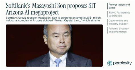 SoftBank looks to bring $1T AI and robotics hub to Arizona